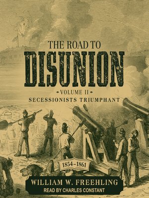 cover image of The Road to Disunion